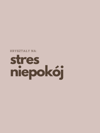Na stres i niepokój